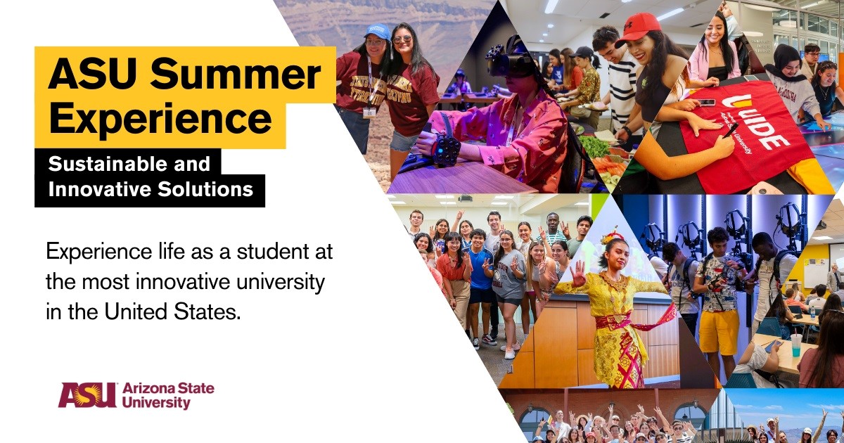 Summer experience at ASU